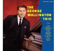 Wallington, George - Trios and Septet