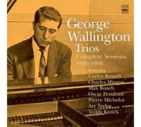 Wallington, George - Trios-Complete. [Import]