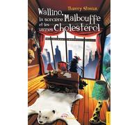 Wallino, la sorcière Malbouffe et les usines Cholestérol - Thierry Stasiuk - Jets D'encre - broché - Roman junior dès 9 ans