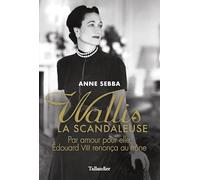 Wallis la scandaleuse