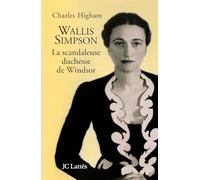 Wallis Simpson, la scandaleuse duchesse de Windsor