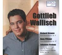 Wallisch,Gottlieb - Klavierwerke [Import]