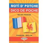 Dico De Poche Wallon-Français & Français-Wallon