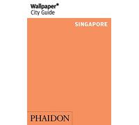 Wallpaper city guide : Singapore