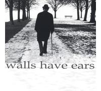 Walls Have Ears [Import]