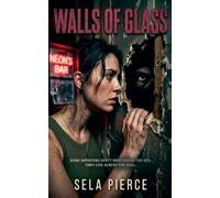 Walls of Glass
