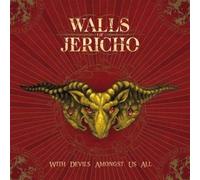 Walls of Jericho - With Devils Amongst Us Al