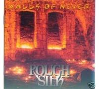 Walls of Never by Rough Silk