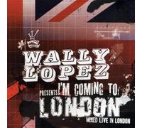 Wally Lopez - I'm Coming to London [Import]
