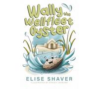 Wally the Wellfleet Oyster