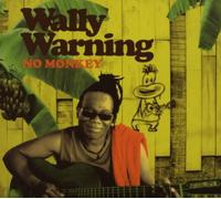 Wally Warning - No Monkey (Digipack)