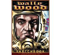 Wally Wood – Carnet de croquis – Vanguard