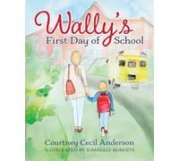 Wally Woo's First Day of School