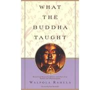 Walpola Rahula What the Buddha Taught (Poche)