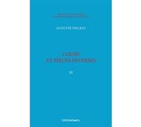 Walras A. & L. - Œuvres économiques complètes - Vol. 3 Auguste Walras (Auteur)