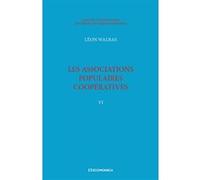 Walras A. & L. - Œuvres économiques complètes - Vol. 6 Léon Walras (Auteur)