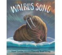 Walrus Song by Janet Lawler Janet Lawler (Auteur)