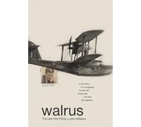 WALRUS: THE LAST ONE FLYING