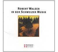 Walser dans la musique suisse
