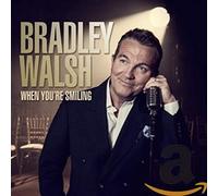 Bradley Walsh – When You're Smiling