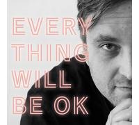 Walsh, James - Everything Will Be Ok [Import]