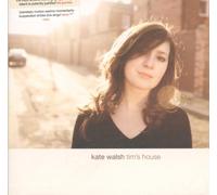 Walsh, Kate - Tim's House