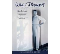 Walt Disney: An American Original, Commemorative Edition