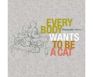 Walt Disney Jazz Vol.1 - Everyone Wants to Be a Cat [Import]