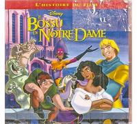 Walt Disney - Le Bossu de Notre-Dame L'Histoire du film