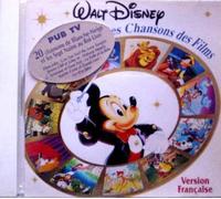 Walt Disney Les Plus Grandes Chansons De Films