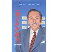 Walt Disney, Pop Culture Legends Jim Fanning (Auteur)