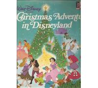 Walt Disney Presents A Christmas Adventure In Disneyland