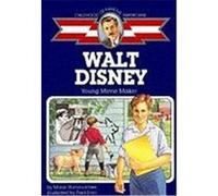 Walt Disney, The Childhood of Famous Americans Series Marie Hammontree (Auteur)