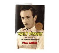 Walt Disney: The Triumph of the American Imagination [Paperback]