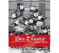 Walt Disney Treasures: Personal Art and Artifacts from The Walt Disney Family Museum