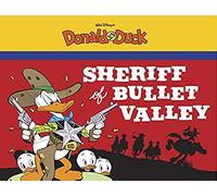 Walt Disney's Donald Duck: The Sheriff Of Bullet Valley