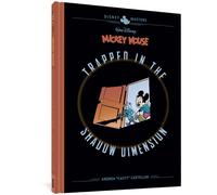 Walt Disney's Mickey Mouse: Trapped In The Shadow Dimension: Disney Masters Vol. 19