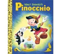 Walt Disneys Pinocchio Little Golden Board Book Disney Classic by Rh Disney & Illustrated by Al Dempster Rh Disney Illustrated by Al Dempster (Auteur)