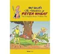 Walt Kellys Peter Wheat The Complete Ser Walt Kelly, Daniel Herman, Walt Kelly (Auteur)