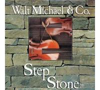 Walt Michael & Co. - Step Stone