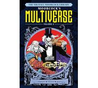 Walt Simonson - The Michael Moorcock Library 2: Moorcock's Multiverse