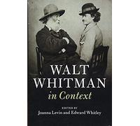 Walt Whitman In Context