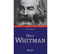 Walt Whitman : Poète-cosmos