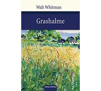 Walt Whitman Wilhelm Sch Grashalme (Große Klassiker zum kleinen Preis, (Relié)