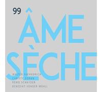Walter Âme Sèche feat. Fähndrich - 99