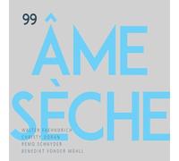 Walter Âme Sèche feat. Fähndrich - 99 [Import]