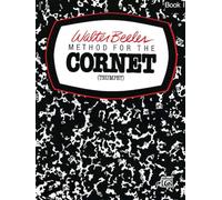 Walter beeler: method for the cornet (trumpet) book 1