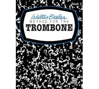 Walter beeler : method for the trombone book 2