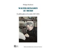 Walter benjamin au micro. un philosophe sur les ondes (1927-1933)