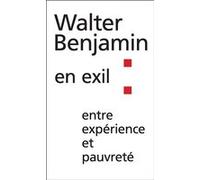 Walter Benjamin en exil Christophe David (Auteur), Florent Perrier (Auteur)